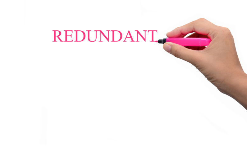 Face Redundancy?  Do the Work to Get the Work you Want.